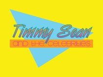 Timmy Sean & The Celebrities