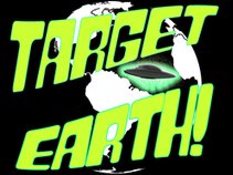 Target Earth!