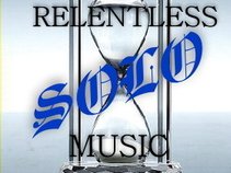 Solo-Relentless Music