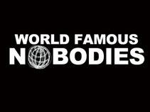 World Famous Nobodies
