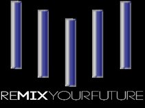 Remix Your Future