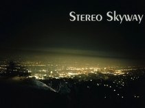 Stereo Skyway