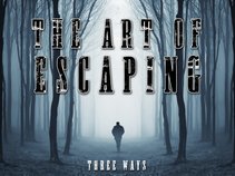 The Art Of Escaping