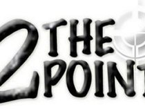 2 the Point Promotions