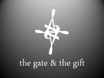 The Gate & The Gift