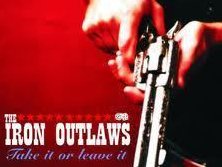 Image for THE IRON OUTLAWS