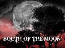 SOUTH OF THE MOON