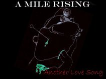 A Mile Rising