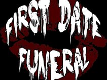 First Date Funeral