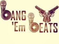 Bang Em Beatz