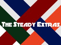 The Steady Extras