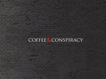 Coffee and Conspiracy