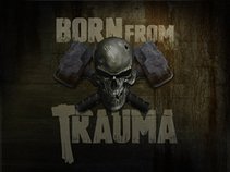 Born From Trauma