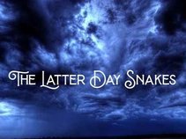 The Latter Day Snakes