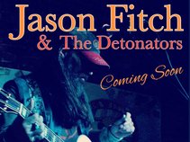 Jason Fitch & The Detonators
