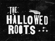 The Hallowed Roots