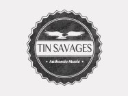 Tin Savages