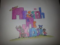Messiah and Me Kids