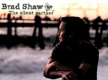 Brad Shaw / The Silent Partner