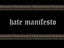 HATE MANIFESTO