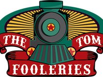 The Tom Fooleries