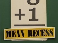 Mean Recess