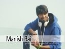 Manish Rai