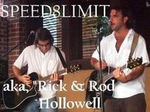 Rick & Rod Hollowell (aka Speed8Limit)