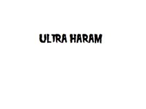 ULTRA HARAM