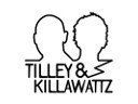 Tilley & Killawattz