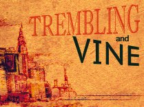 Trembling and Vine
