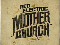 Red Electric Mother Church