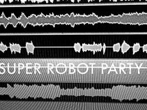 Super Robot Party