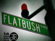 Flatbush Phlatbush Remixes (Tah Phrum Duh Bush)