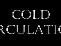 Cold Circulation
