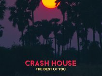 Crash House