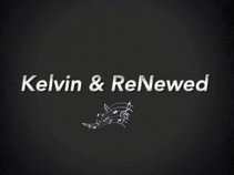 Kelvin & ReNewed