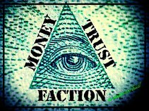 Money Trust Faction