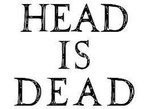 The Head Is Dead