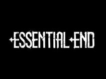 Essential End