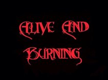 Alive And Burning