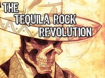 The Tequila Rock Revolution