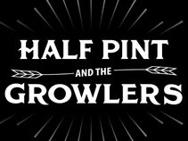 Half Pint & The Growlers