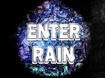 Enter Rain