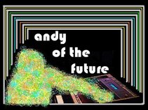 Andy of the Future