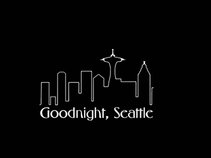 Goodnight, Seattle