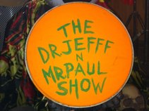 The Dr Jefff and Mr Paul Show