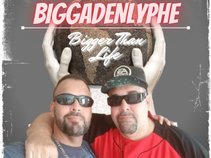 BIGGADENLYPHE (Bigger Than Life)/Bigger & Better Sounds Productions