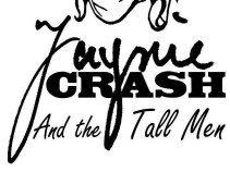 Jaynie Crash and the Tall Men