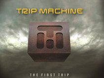 TRIP MACHINE